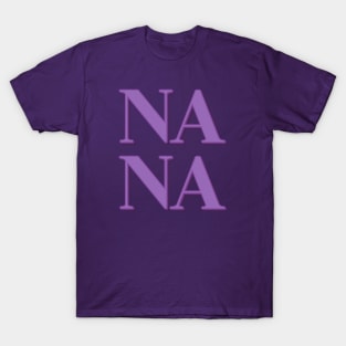 Nana T-Shirt